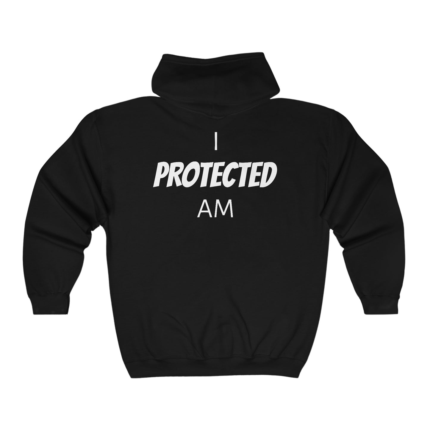 I AM Protected - Inspired by Psalm 91 - Unisex Full Zip Hooded Sweatshirt