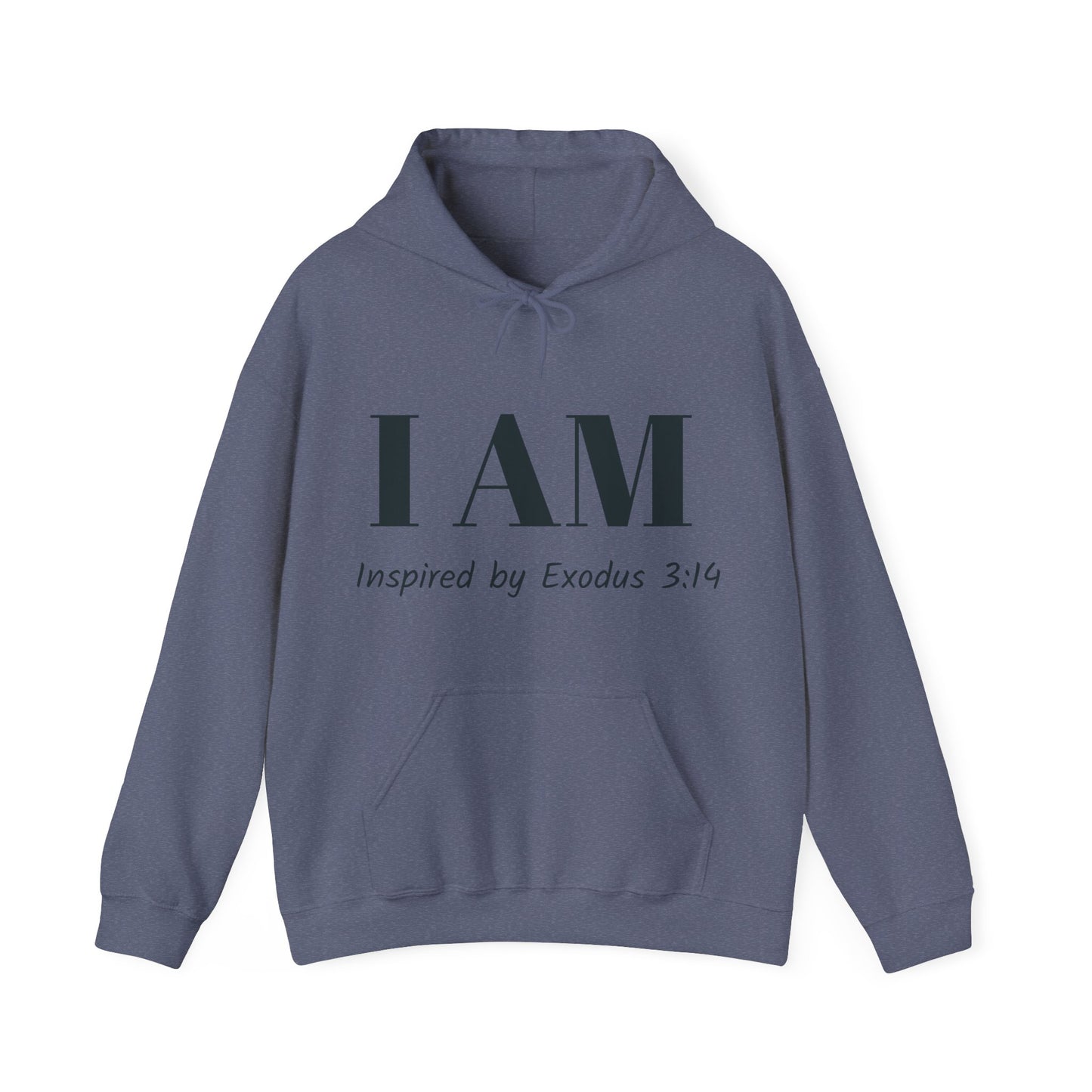 I AM Hooded Sweatshirt- Inspired by Exodus 3:14