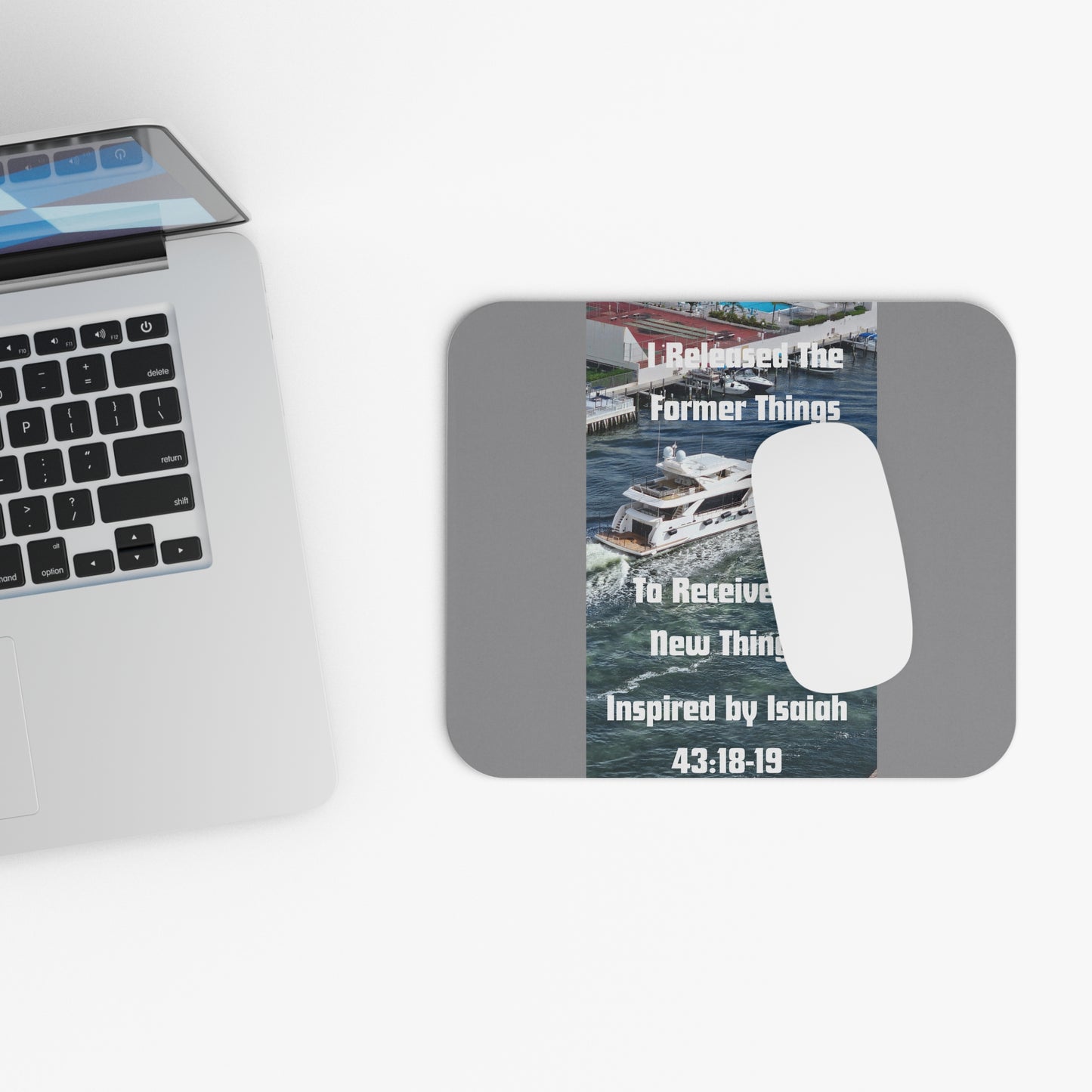 I Released The Former Things To Receive The New Things. - Inspired by Isaiah 43:18-19. - Mouse Pad (Rectangle)