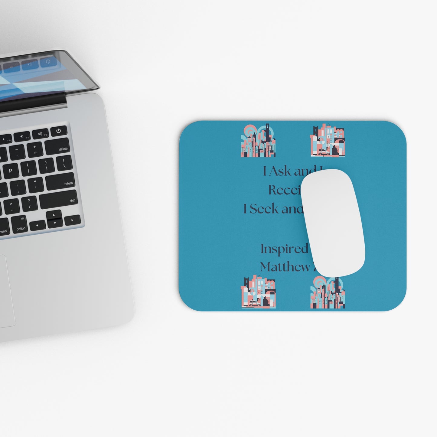 I Ask and I Receive. - Inspired by Matthew 7:7. - Mouse Pad (Rectangle)