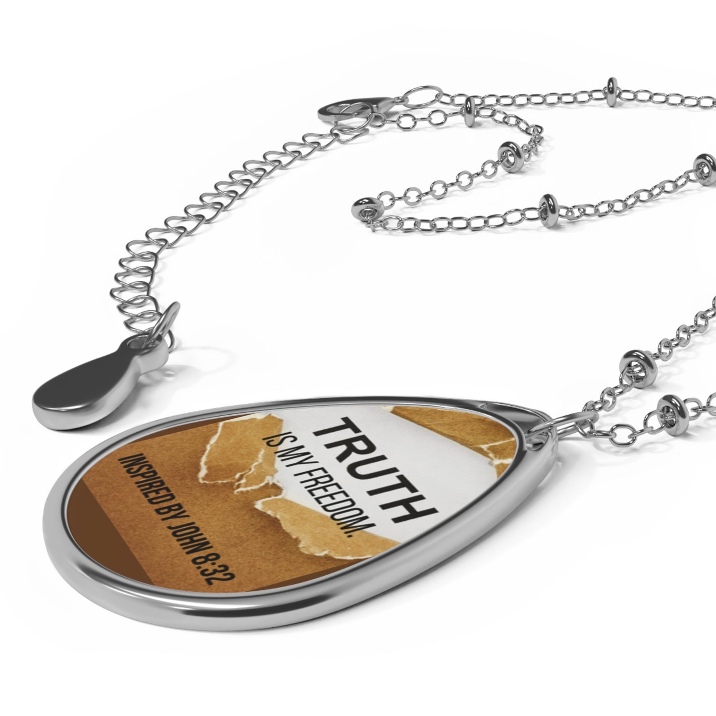 Truth Is My Freedom - Inspired by John 8: 32. - Oval Necklace