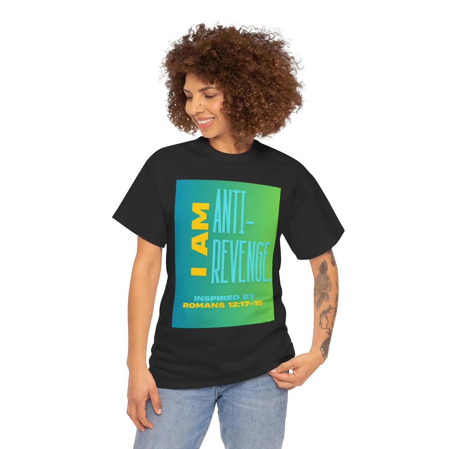 I AM Anti-Revenge. - Inspired by Romans 12:17- 19.  Unisex Heavy Cotton Tee