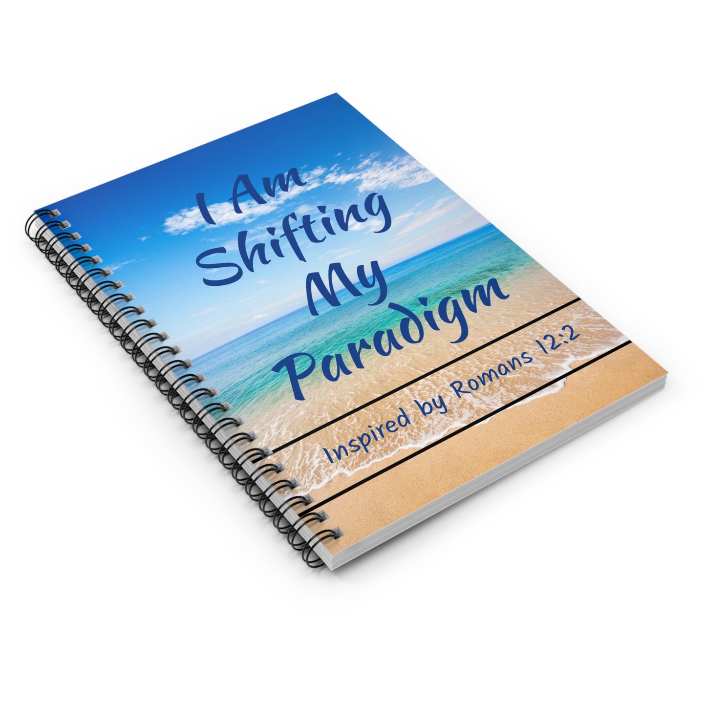 I Am Shifting My Paradigm Spiral Notebook - Ruled Line - Inspired by Romans 12:2