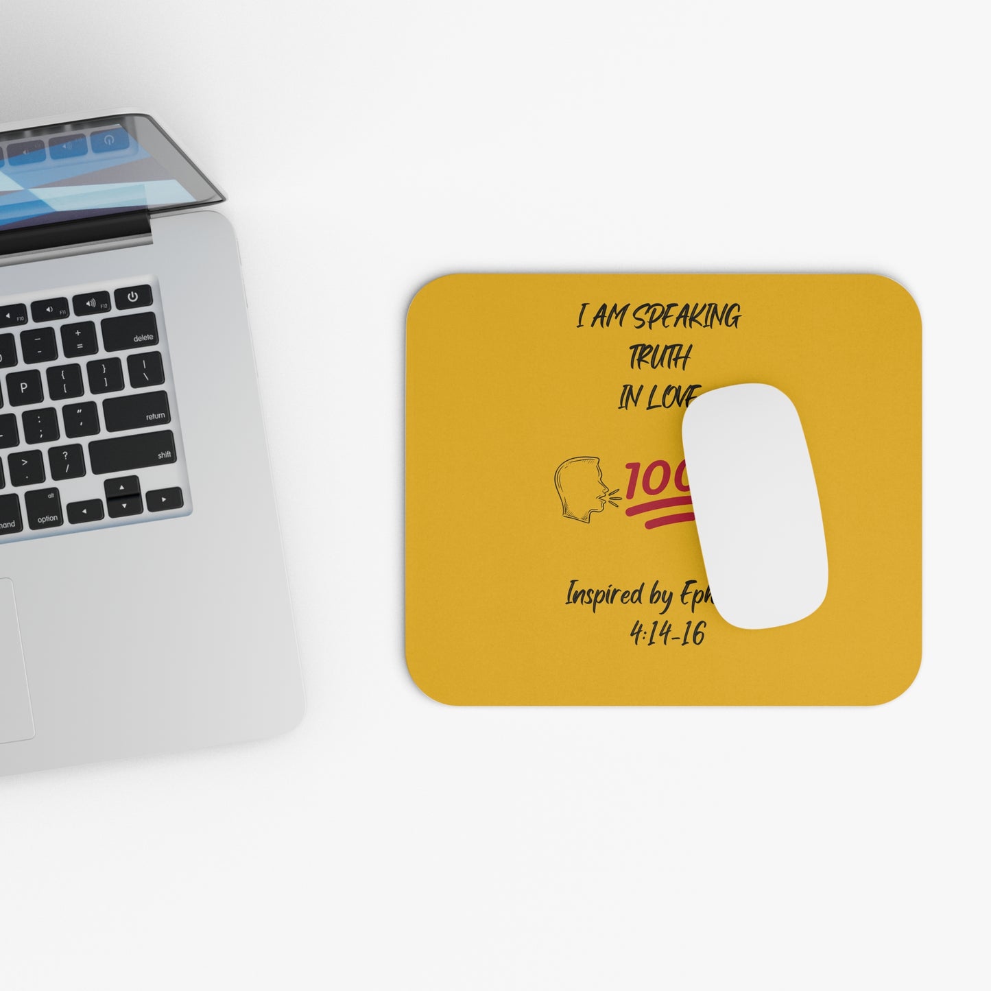 I Am Speaking Truth In Love. - Inspired by Ephesians 4: 14- 16. - Mouse Pad (Rectangle)