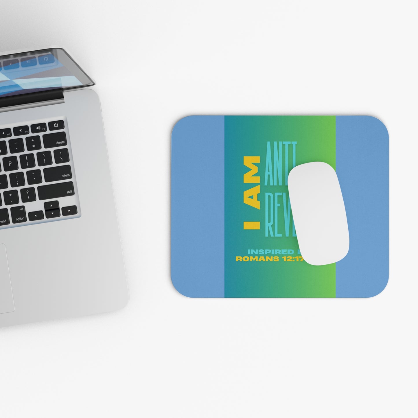 I AM Anti- Revenge. - Inspired by Romans 12: 17 -19. - Mouse Pad (Rectangle)