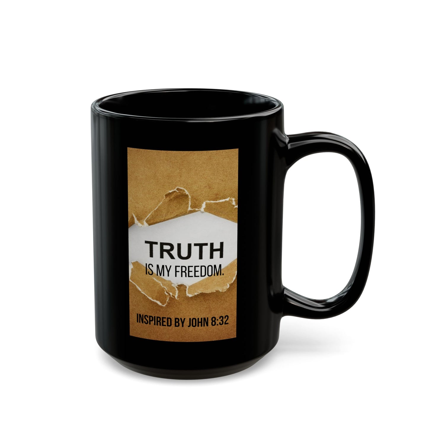 Truth Is My Freedom - Inspired by John 8: 32- Inspirational Black Accent Mug (11oz, 15oz)