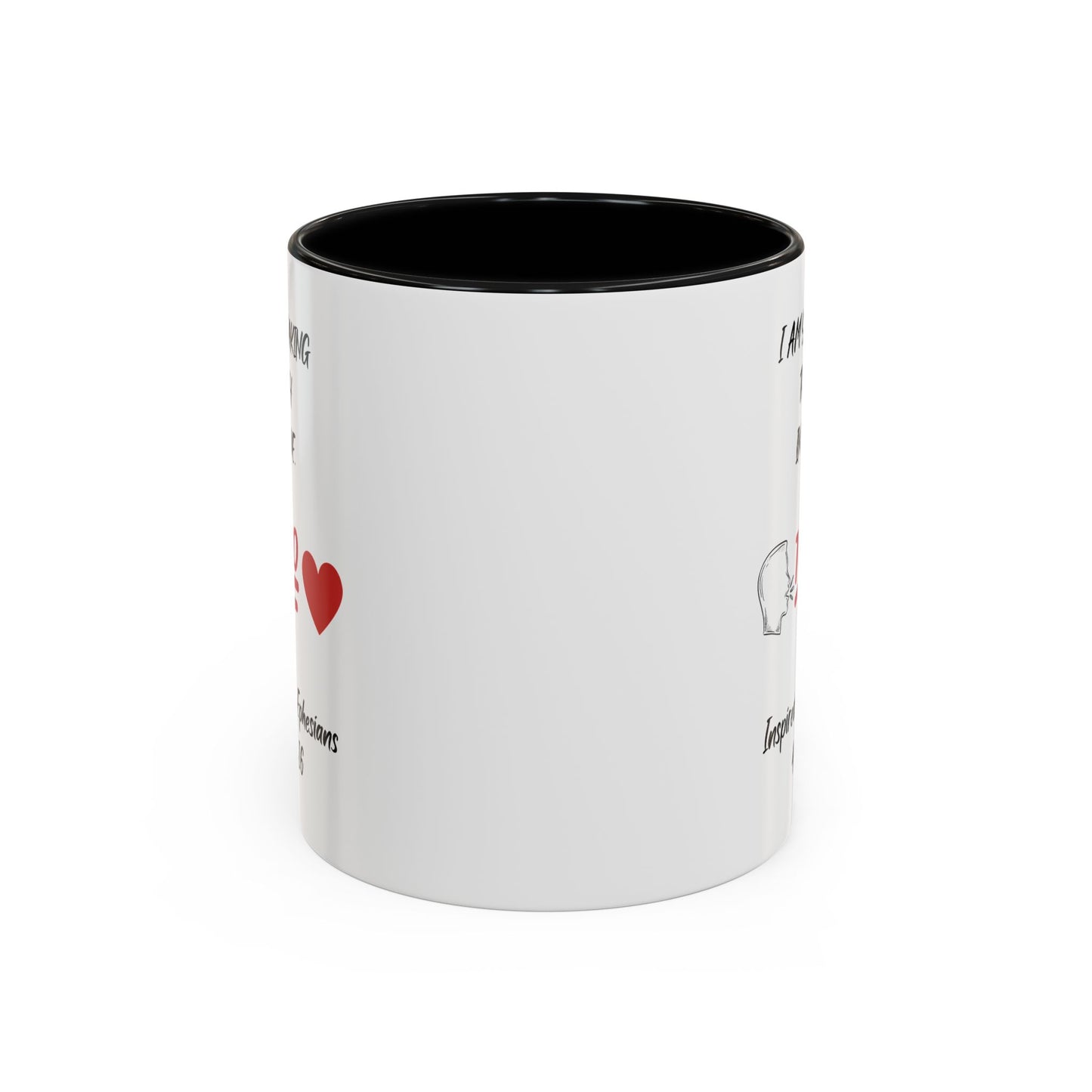 I Am Speaking Truth In Love. - Inspired by Ephesians 4: 14- 16. - Accent Coffee Mug (11, 15oz)